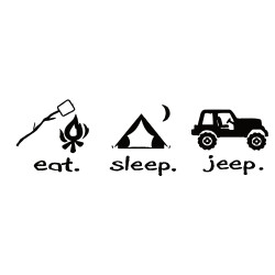 Eat, sleep, Jeep