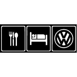 Eat, sleep, VW