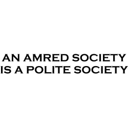 an armed society is a polite society