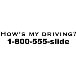 hows my driving 1800555slide